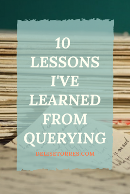 10 tips to help you with querying your novel based on the lessons I've learned so far