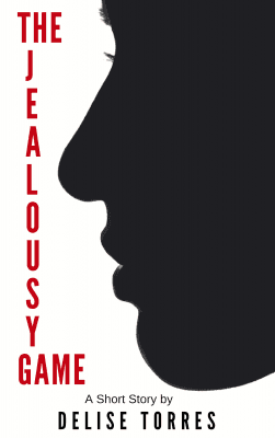 Short Story: The Jealousy Game