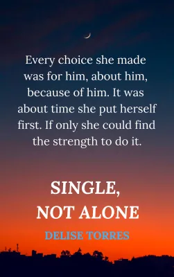Short Story, Single not Alone, Quote
