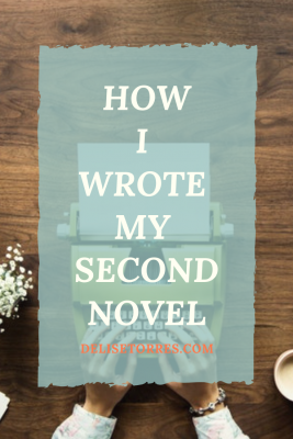 How I Wrote my Second Novel
