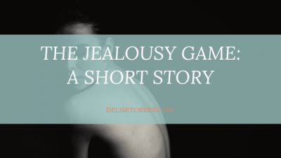 The Jealousy Game - A Short Story