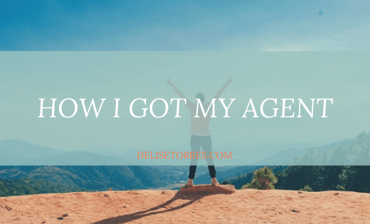 How I Got My Agent