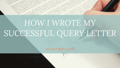How I Wrote My Successful Query Letter