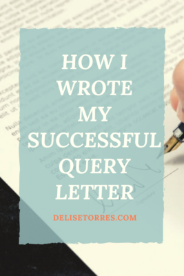 How I Wrote My Successful Query Letter