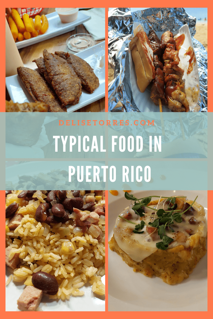 Typical Food in Puerto Rico - Delise Torres